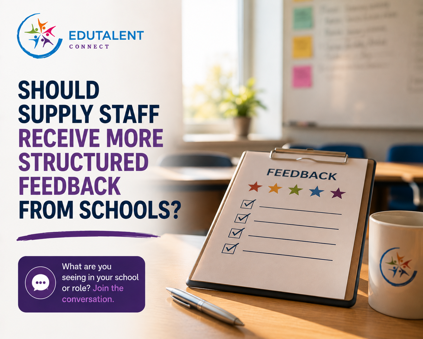 Should supply staff receive more structured feedback from schools?