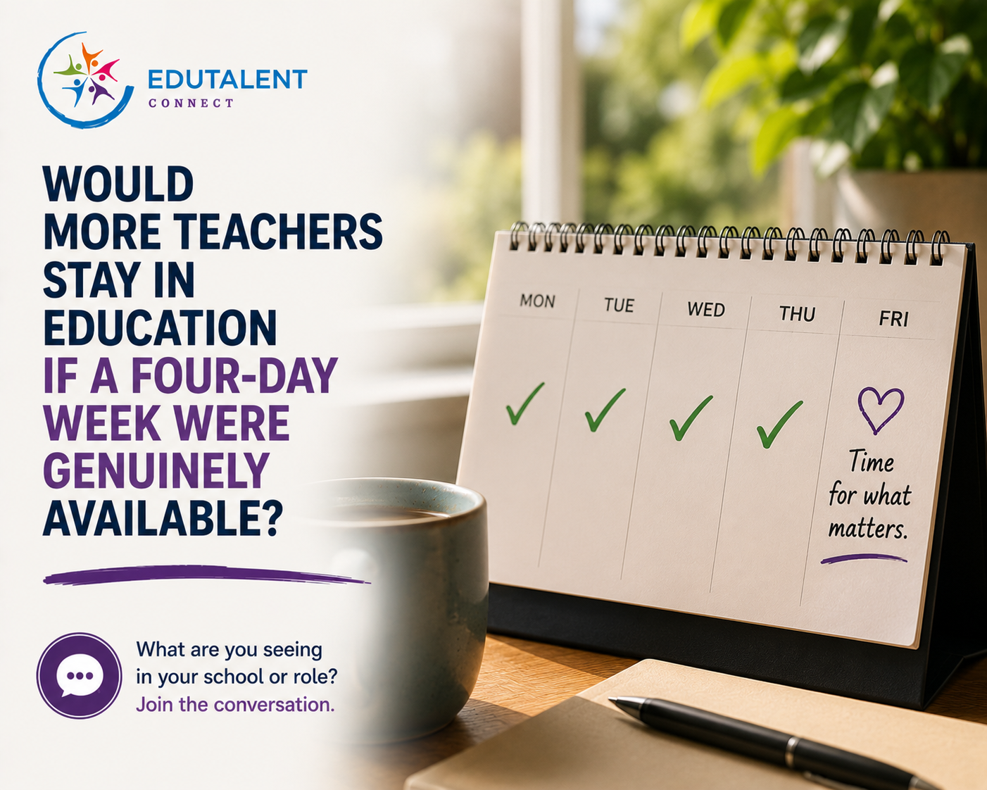 Would more teachers stay in education if a four-day week were genuinely available?